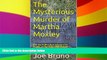 Must Have  The Mysterious Murder of Martha Moxley: Did the Political and Financial Power of the