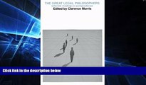 Big Deals  The Great Legal Philosophers: Selected Readings in Jurisprudence  Best Seller Books