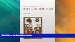 Must Have PDF  Why Law Matters (Oxford Legal Philosophy)  Full Read Best Seller