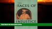 Big Deals  The Faces of Injustice (The Storrs Lectures Series)  Best Seller Books Best Seller
