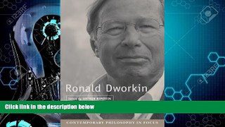 Books to Read  Ronald Dworkin (Contemporary Philosophy in Focus)  Full Ebooks Best Seller