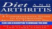 [PDF] Diet and Arthritis: A Comprehensive Guide to Controlling Arthritis Through Diet Popular Online