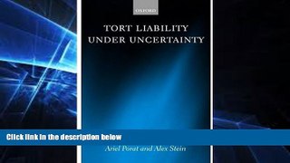 Books to Read  Tort Liability Under Uncertainty  Full Ebooks Most Wanted