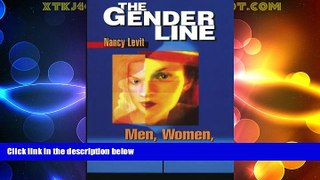 Big Deals  The Gender Line: Men, Women, and the Law (Critical America)  Full Ebooks Best Seller