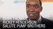 Isiah Thomas, Rickey Henderson Salute Pump Brothers