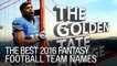 The Best 2016 Fantasy Football Team Names