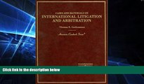 Full [PDF]  Cases and Materials on International Litigation and Arbitration (American Casebook