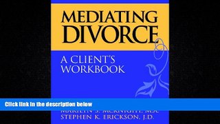 Books to Read  Mediating Divorce: A Client s Workbook  Best Seller Books Best Seller