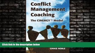 Big Deals  Conflict Management Coaching: The CINERGYTM Model  Best Seller Books Most Wanted