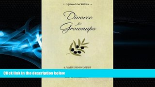 Books to Read  Divorce for Grownups, a Comprehensive Guide to Divorce in California  Best Seller