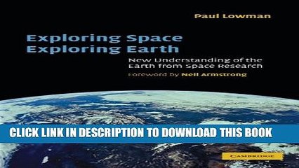 [PDF] Exploring Space, Exploring Earth: New Understanding of the Earth from Space Research Full