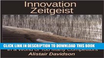 [PDF] Innovation Zeitgeist: Digital Business Transformation in a World of Too Many Competitors