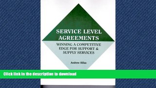 READ THE NEW BOOK Service Level Agreements: Winning A Competitive Edge for Support   Supply