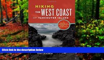 Big Deals  Hiking the West Coast of Vancouver Island: An Updated and Comprehensive Trail Guide