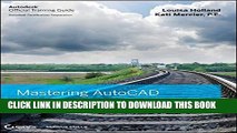 [DOWNLOAD] PDF Mastering AutoCAD Civil 3D 2013 Collection BEST SELLER