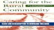 [PDF] Caring for the Rural Community: An Interdisciplinary Curriculum Full Online