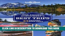 [DOWNLOAD] PDF Lonely Planet Pacific Northwest s Best Trips (Travel Guide) New BEST SELLER
