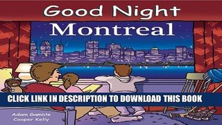 [BOOK] PDF Good Night Montreal (Good Night Our World) New BEST SELLER