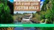 Books to Read  4x4 Travel Guide: Eastern Africa: Zambia * Malawi * Tanzania * Uganda * Kenya *