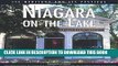 [BOOK] PDF Niagara-on-the-Lake: Its Heritage and Its Festival (Lorimer Illustrated History)