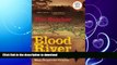 FAVORITE BOOK  Blood River: The Terrifying Journey Through The World s Most Dangerous Country