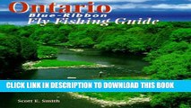 [BOOK] PDF Ontario Blue-Ribbon Fly Fishing Guide (Blue-Ribbon Fly Fishing Guides) Collection BEST