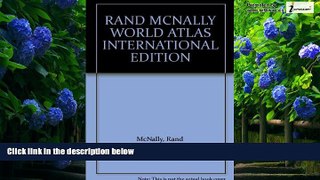 Big Deals  Rand McNally World Atlas  Full Ebooks Best Seller