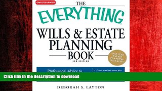 READ THE NEW BOOK The Everything Wills   Estate Planning Book: Professional advice to safeguard
