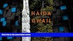 Big Deals  Haida Gwaii: Islands of the People, Fourth Edition  Full Read Best Seller