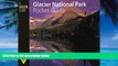 Big Deals  Glacier National Park Pocket Guide (Falcon Pocket Guides Series)  Best Seller Books