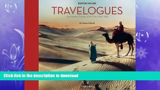 FAVORITE BOOK  Burton Holmes Travelogues: The Greatest Traveler of His Time, 1892-1952 (Photo