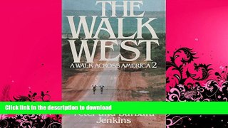 READ  The Walk West: A Walk Across America 2 FULL ONLINE