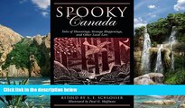 Books to Read  Spooky Canada: Tales Of Hauntings, Strange Happenings, And Other Local Lore  Best