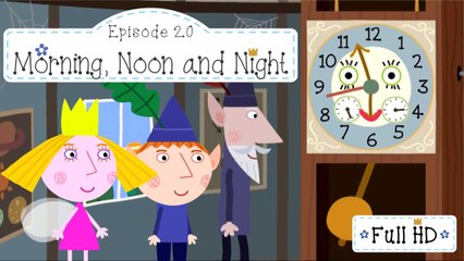 Ben and Holly's Little Kingdom - Morning, Noon & Night - Cartoons For Kids HD