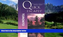 Big Deals  Quick Escapes Toronto, 2nd (Quick Escapes Series)  Full Ebooks Best Seller