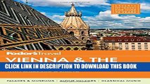 [PDF] Fodor s Vienna   the Best of Austria: with Salzburg   Skiing in the Alps (Travel Guide)