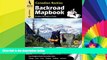Must Have  Canadian Rockies (Backroad Mapbooks)  READ Ebook Full Ebook