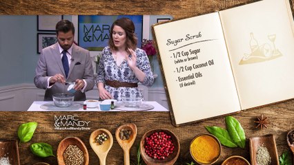 DIY Sugar Scrub | Marc & Mandy Show