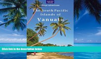 Books to Read  The South Pacific Islands of Vanuatu (Travel Adventures)  Best Seller Books Best