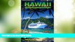 Big Deals  Hawaii by Cruise Ship: The Complete Guide to Cruising the Hawaiian Islands, Includes