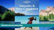 READ FULL  By Lonely Planet Lonely Planet Vanuatu   New Caledonia (Travel Guide) (7th Seventh