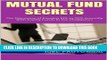 [PDF] Mutual Fund Secrets: The Discovery of Earning 10% to 70% Annually With Equity Funds in the
