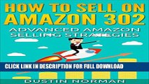 [PDF] How to Sell on Amazon 302: Advanced Amazon Selling Strategies (Selling on Amazon Tutorial)