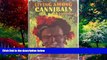 Books to Read  Living Among Cannibals  Full Ebooks Best Seller