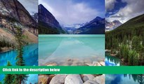 Full [PDF]  Lake Louise Banff National Park Canada Journal: 150 page lined notebook/diary  READ