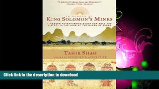FAVORITE BOOK  In Search of King Solomon s Mines: A Modern Adventurer s Quest for Gold and