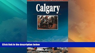 Big Deals  Calgary (Altitude Superguides)  Best Seller Books Best Seller