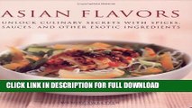 [Read PDF] Asian Flavors: Unlock Culinary Secrets with Spices, Sauces and Other Exotic Ingredients