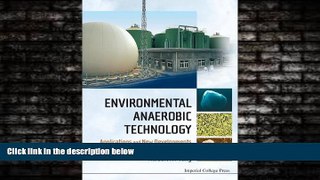 Choose Book Environmental Anaerobic Technology: Applications and New Developments