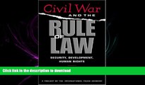PDF ONLINE Civil War And The Rule Of Law: Security, Development, Human Rights READ PDF FILE ONLINE